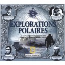 Explorations Polaires , Les Exploits Heroiques Des Plus Grand Explorateurs Des Poles - Beau Riffenburgh