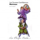 Les Fausses Confidences - Pierre De Marivaux , M Bouty
