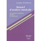 Manuel D'analyse Musicale T.1 - Ivanka Stoianova