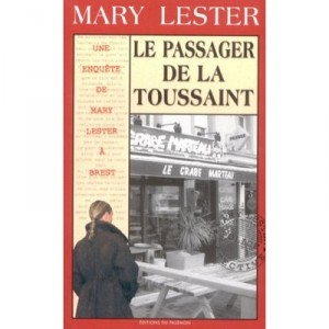 Mary Lester T.29 , Le Passager De La Toussaint - Jean Failler