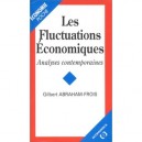 Les Fluctuations Economiques , Analyses Contemporaines - Gilbert Abraham-frois