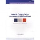 Code De L'expropriation Pour Cause D'utilite Publique - Collectif