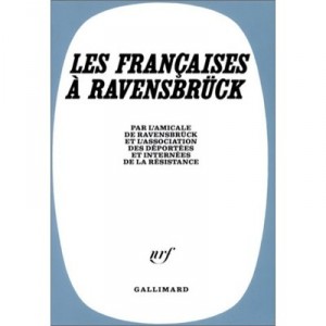 Les Francaises A Ravensbruck - Collectif