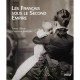 Les Francais Sous Le Second Empire - Thierry Dehan , Sandrine Senechal
