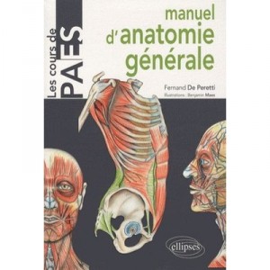 Manuel D'anatomie Generale - Fernand De Peretti , Benjamin Maes