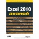 Excel 2010 Avance , Guide De Formation Avec Cas Pratiques - Philippe Moreau