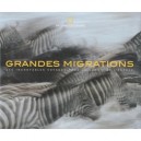 Les Grandes Migrations - Collectif