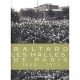 Baltard , Les Halles De Paris , 1853-1973 - P De Moncan
