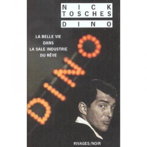 Dino - Nick Tosches