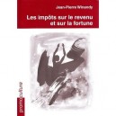 Les Impots Sur Le Revenu Et Sur La Fortune (4e Edition) - Jean-pierre Winandy