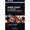Manuel D'audit Du Management Des Ressources Humaines (2e Edition) - Alain Meignant