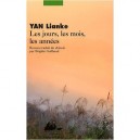 Les Jours, Les Mois, Les Annees - Lianke Yan