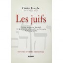 Les Juifs. Histoire Ancienne Des Peuples - Flavius Josephe