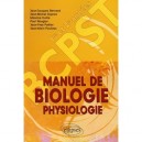 Manuel De Biologie Physiologie , Bcpst, 1e Et 2e Annee - Collectif