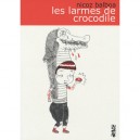 Les Larmes De Crocodile - Nicoz Balboa