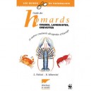 Guide Des Homards, Crabes, Langoustes, Crevettes Et Autres Crustaces Decapodes D'europe - L Falciai , R Minervini