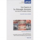 Les Lasers Et La Chirurgie Dentaire , Innovations Et Strategies Cliniques - Gerard Rey , Patrick Missika