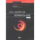 Les Lasers En Dermatologie (2e Edition) - Collectif