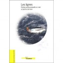 Les Lignes , Peche Professionnelle En Mer Et Peche De Loisir - G Deschamps