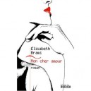 Mon Cher Amour - Elisabeth Brami