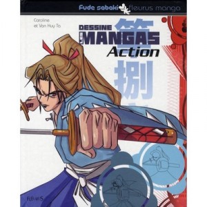 The Draw Manga T.5, Action - Ta Van Huy, Caroline Van Huy