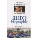 Auto Biographie , Pour L'amour De Fritz - Arlette Schlumpf