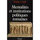 Les Mentalites Et Les Institutions Politiques - Cizek E