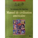 Manuel De Civilisation Americaine - Raymond Ledru , John Chandler