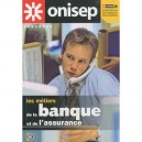 Les Metiers De La Banque Et De L'assurance - Collectif