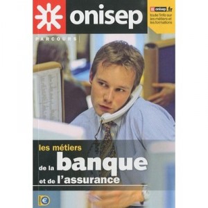 Les Metiers De La Banque Et De L'assurance - Collectif