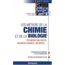 Les Metiers De La Chimie Et De La Biologie (6e Edition) - Person , Salti