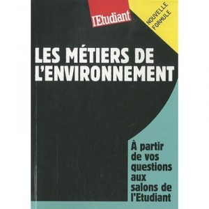 Les Metiers De L'environnement - Dominique Perez
