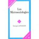 Les Microsociologies - Georges Lapassade