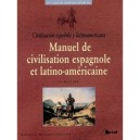 Manuel De Civilisation Espagnole - Catherine Delamarre-sallard