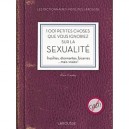 1001 Petites Choses Que Vous Ignoriez Sur La Sexualite - Collectif