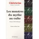 Cinemaction, Les Monstres Du Mythe Au Culte - Albert Montagne