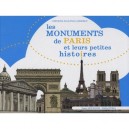 Les Monuments De Paris Et Leurs Petites Histoires - Fanny Bourgois