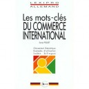 Allemand , Les Mots-cles Du Commerce International - Sonja Piquet