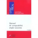 Manuel De Comptabilite Anglo-saxonne - Laurent Pinturier , Carol Lejonette-rosson