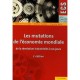 Les Mutations De L'economie Mondiale , De La Revolution Industrielle A Nos Jours (2e Edition) - Laurent Carroue , Didier Collet