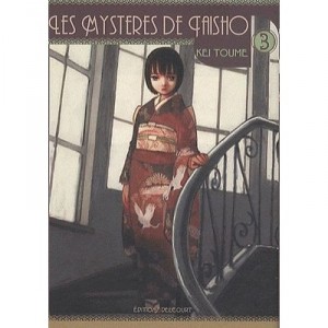 Les Mysteres De Taisho T.3 - Kei Toume