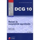 Manuel De Comptabilite Approfondie , Licence Dcg 10 (12e Edition ) - Bernard Caspar , Gerard Enselme