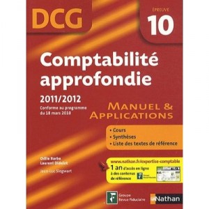 Comptabilite Approfondie Epreuve 10 Dcg Eleve 2011/2012 - Collectif