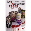 Les Nouveaux Tsars T.1 , Lena - Elena Lenina