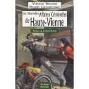 Les Nouvelles Affaires Criminelles De La Haute-vienne - Vincent Brousse , Philippe Grandcoing