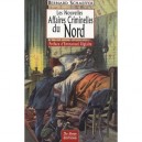 Les Nouvelles Affaires Criminelles De Nord - Bernard Schaeffer