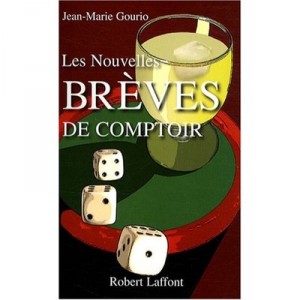 Les Nouvelles Breves De Comptoir - Jean-marie Gourio