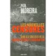 Les Nouvelles Censures , Dans Les Coulisses De La Manipulation De L'information - Paul Moreira
