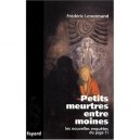 Les Nouvelles Enquetes Du Juge Ti , Petits Meurtres Entre Moines - Frederic Lenormand
