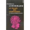 Les Nouvelles Enquetes Du Juge Ti T.3 , Le Palais Des Courtisanes - Frederic Lenormand